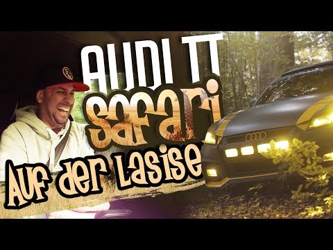 JP Performance - Mit dem Audi TT Safari auf der LaSiSe!