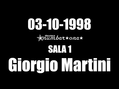 GIORGIO MARTINI  03/10/1998 @ Sala 1 Number One
