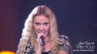 İpek Açar ile İpek Yolu - Gökçe - Her Şey Bitmedi Bitemez