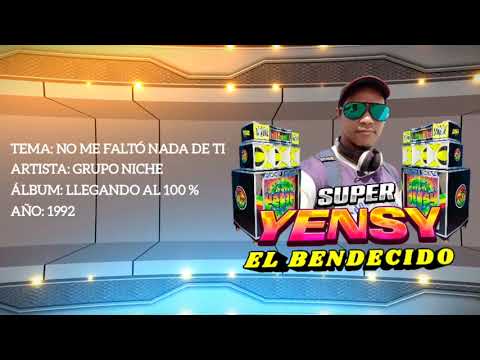NO ME FALTÓ NADA DE TI - Grupo Niche
