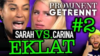 Prominent getrennt: EKLAT-Nominierung! CARINA VS. Sarah! Folge 2