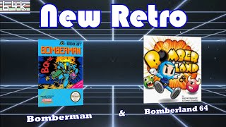 New Retro #18 (Bomberman [NES] & Bomberland 64 [C64])