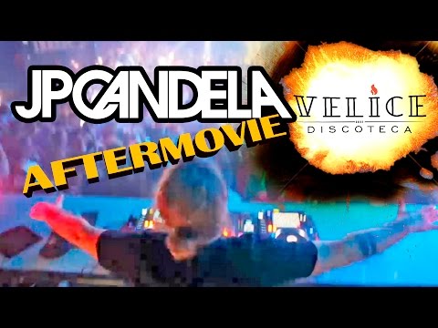 JP Candela Aftermovie en Velice Discoteca