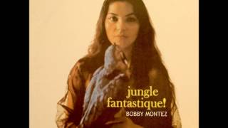 Bobby Montez Quintet - Jungle sunset (bolero)