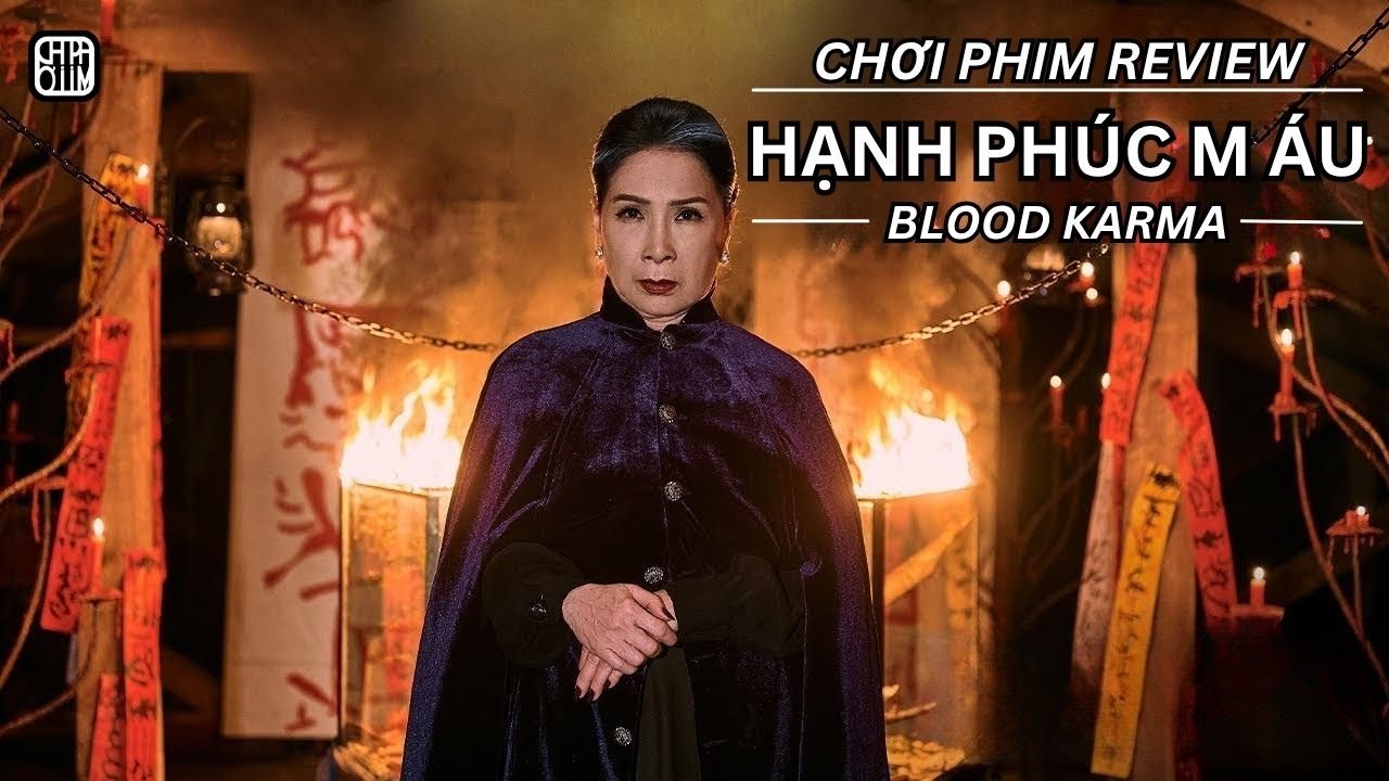 REVIEW PHIM: HẠNH PHÚC M ÁU - PHIM CHIẾU RẠP VIỆT NAM