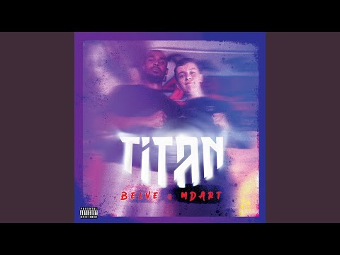 Titan (feat. Belve130 & MdArt)