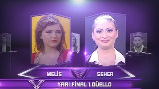 Melis Dağ vs. Seher Özkan - Ve Kazanan 2. Tur 1. Düello
