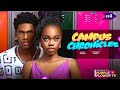 CAMPUS CHRONICLES 3 Annabel Apara Peter A Komba Kelvin Ezike Harmony Mark Abbey Ebio