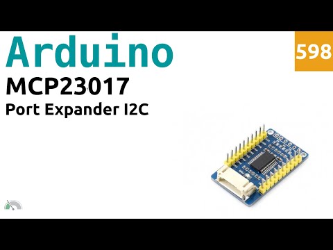 Utilizzare il port expander MCP23017 con Arduino - Video 598