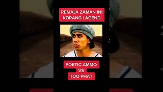 Poetic Ammo VS Too Phat