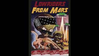 lowriders from mars