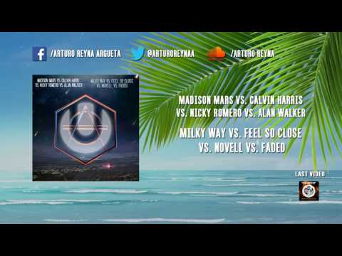 [UMF 2017] Milky Way vs. Feel So Close vs. Novell vs. Faded (Sam Feldt Mashup)