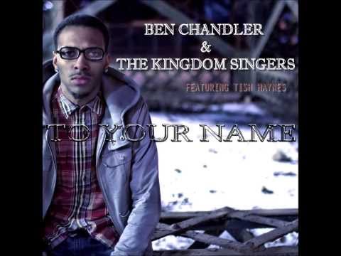 Ben Chandler & The Kingdom Singers - 