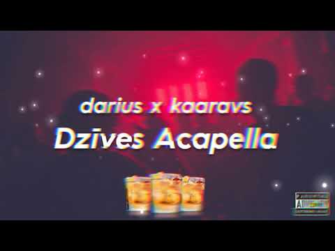 darius x kaaravs - Dzīves Acapella (prod. jammetti)