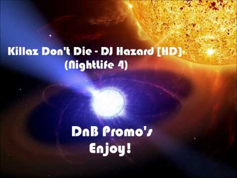 Killaz Don't Die - DJ Hazard [HD] (NightLife 4)