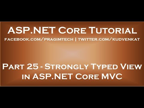 Strongly Typed View in ASP NET Core MVC
