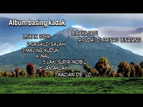 Album basing kadak part1