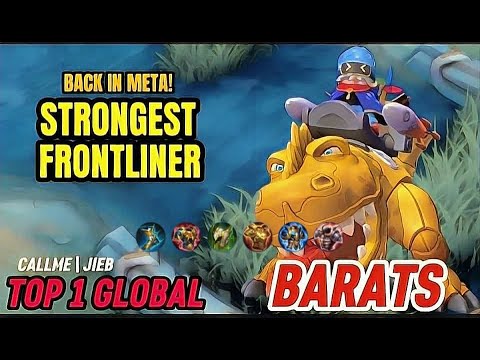 Gameplay Barats Jungle | Back In Meta Strongest Frontliner!”  [ Top 1 Global Barats ] Mobile Legends