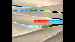 Martín Páez de la Torre - Cristales