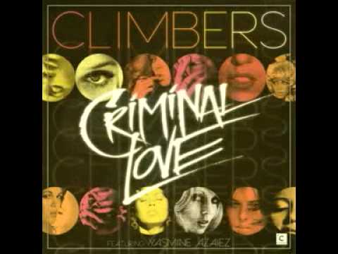 Climbers feat. Yasmine Azaiez - Criminal Love (Original Mix) (Culprit / CP036) OFFICIAL