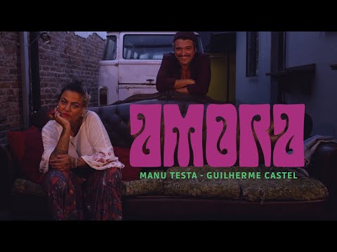 Amora - Guilherme Castel