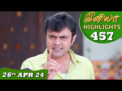 Iniya Serial | EP 457 Highlights | 26th Apr 2024 | Alya Manasa | Rishi | Saregama TV Shows Tamil