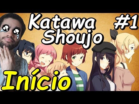 KATAWA SHOUJO #1 (Visual Novel) - O Início (Jogo em Português)