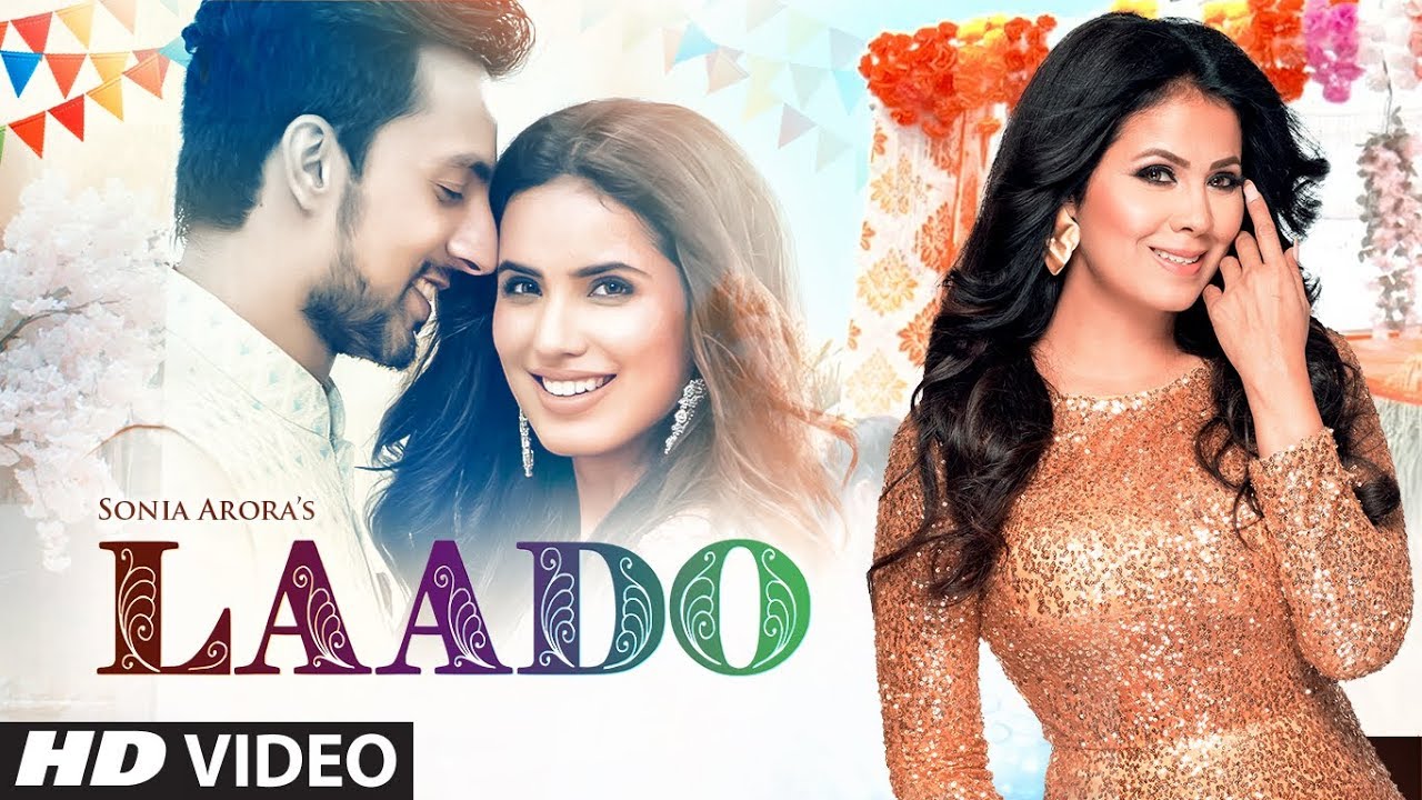 Laado Lyrics by Sonia Arora