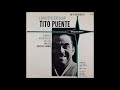 Tito Puente - Cha Cha Mambo