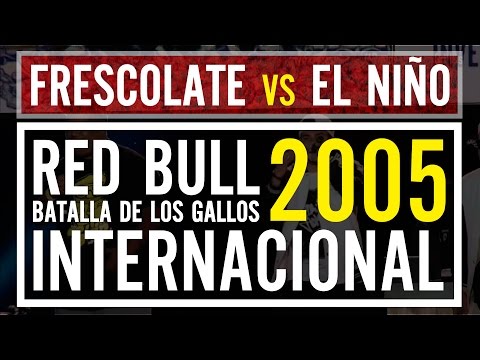 FRESCOLATE [ARG] vs EL NIÑO [MEX] – Final: [Final Internacional 2005] Red Bull BDLG Clasicos