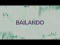 Bailando (Dancing)
