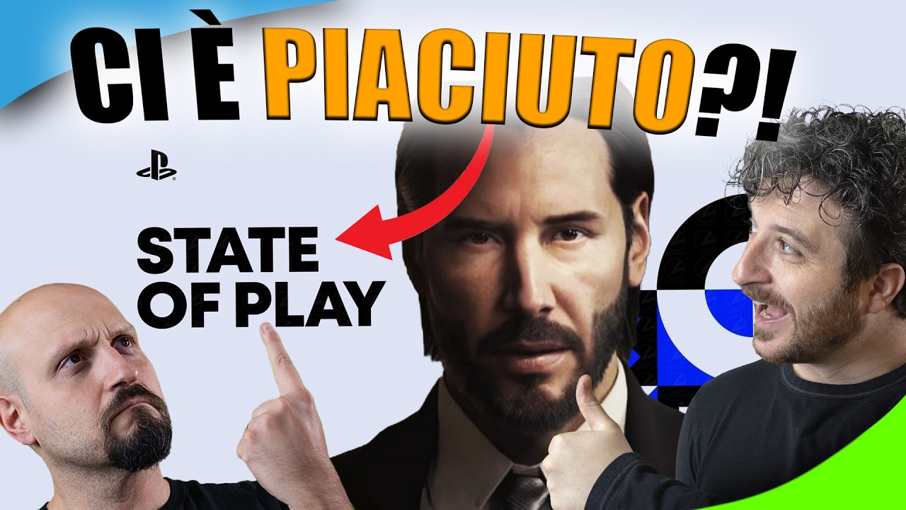 State of Play: ci è Piaciuto?!