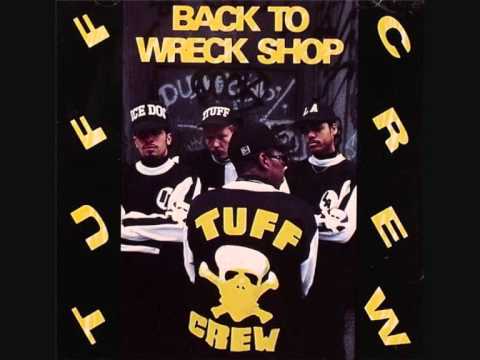 Tuff Crew - Got To Be Funky