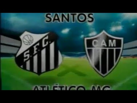 Chamada Santos x Atlético MG | Campeonato Brasileiro 2007