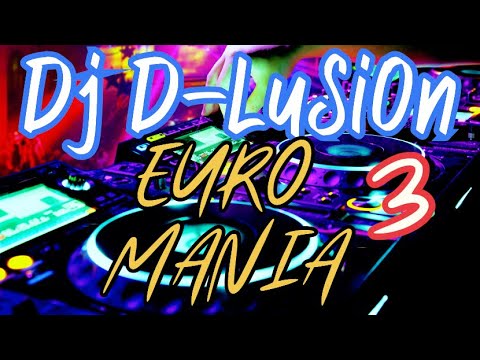 90s Euro Mania 3 by Dj D-LuSiOn. edited for copyright excuse the skip