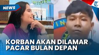 Pacar Korban Pembunuhan di Yasmin Bogor Sudah Siapkan Acara Lamaran Bulan Depan