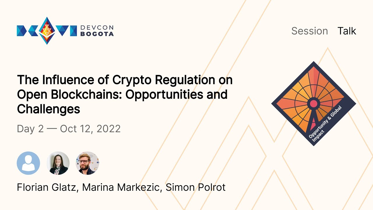 The Influence of Crypto Regulation on Open Blockchains: Opportunities and Challenges preview