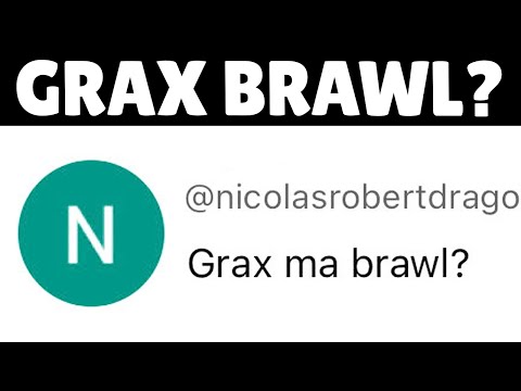 GRAX... MA BRAWL STARS???