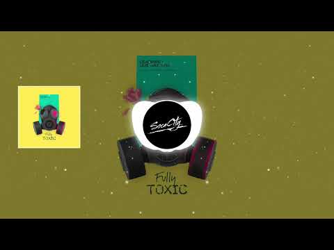 Leadpipe x Jus Jay King - Fully Toxic