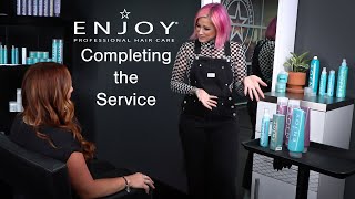 ENJOY Hair Care Completing The Service Elevate Every Client Experience