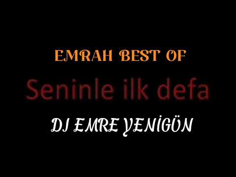 Dj Emre Yenigün - Seninle İlk Defa (Emrah Best Of) (Demo Rmx)