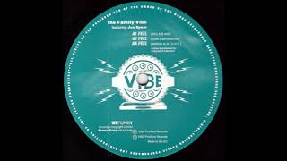 The Family Vibe - Feel (Station W.E.F.U.N.K.)