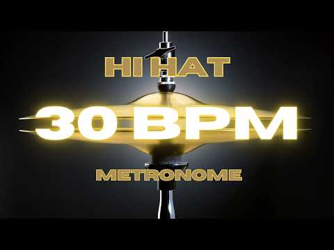 30 BPM - Hi Hat Metronome