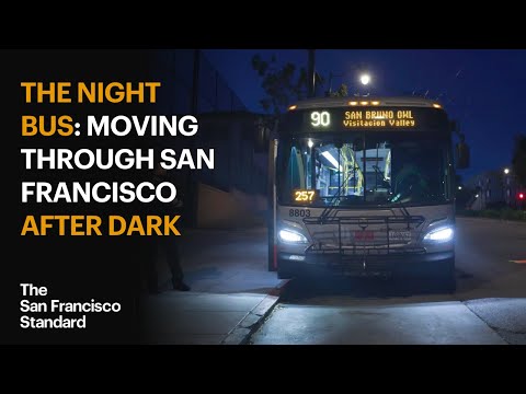 The Night Bus: Moving Through San Francisco After Dark