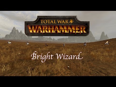 Guide for Magic/Spell Cast in Total War: Warhammer | Bright Wizard in The Empire