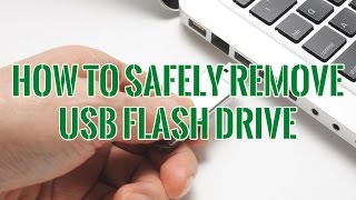 How to Safely Remove USB Flash Drive and Why It’s Necessary