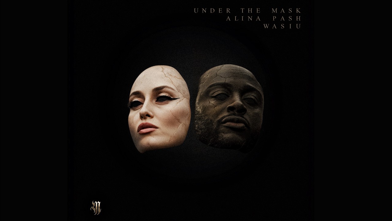 Alina Pash x Wasiu - Under the Mask [Lyric Video]