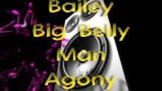 Admirel Bailey Big Belly Man Agony Riddim