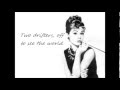 Audrey Hepburn -Moon River (lyrics)