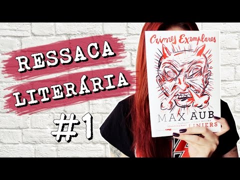 Crimes Exemplares - Max Aub | PARA RESSACA LITERRIA